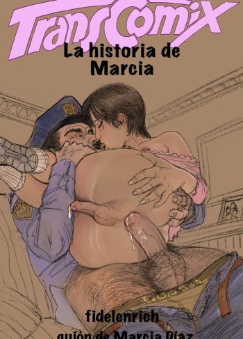 [Fidelenrich] La historia de Marcia (Hentai Yaoi)