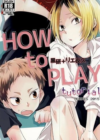 (SPARK10) [MOBRIS (Tomoharu)] HOWtoPLAY tutrial (Haikyuu!!)