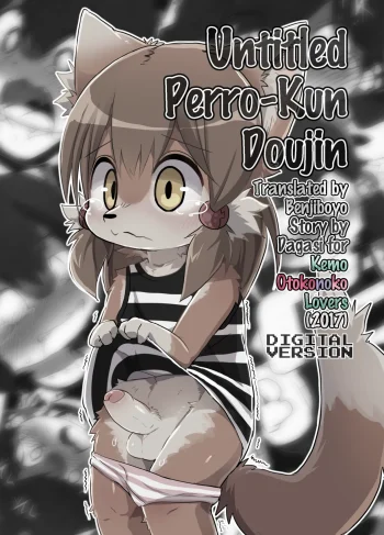 [Mayoineko (DAGASI)] Untitled Perro-Kun Doujin (Kemo Otokonoko Lovers)