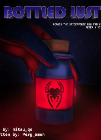 [mitsu_qo] Bottled Lust (Spiderverse)